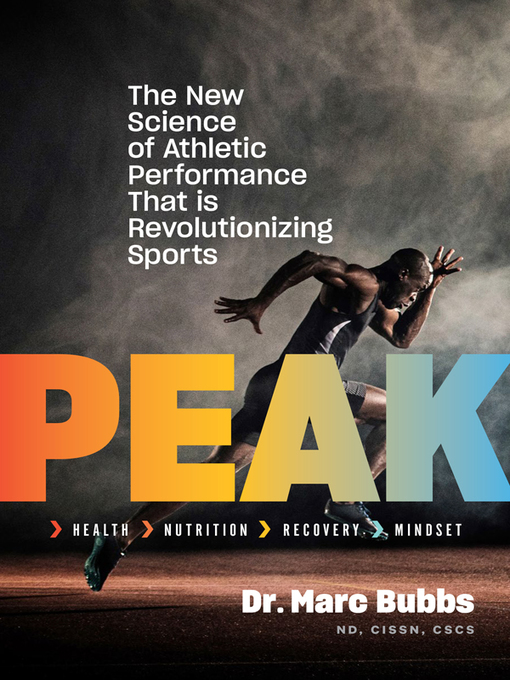 Title details for Peak by Dr. Marc Bubbs - Available